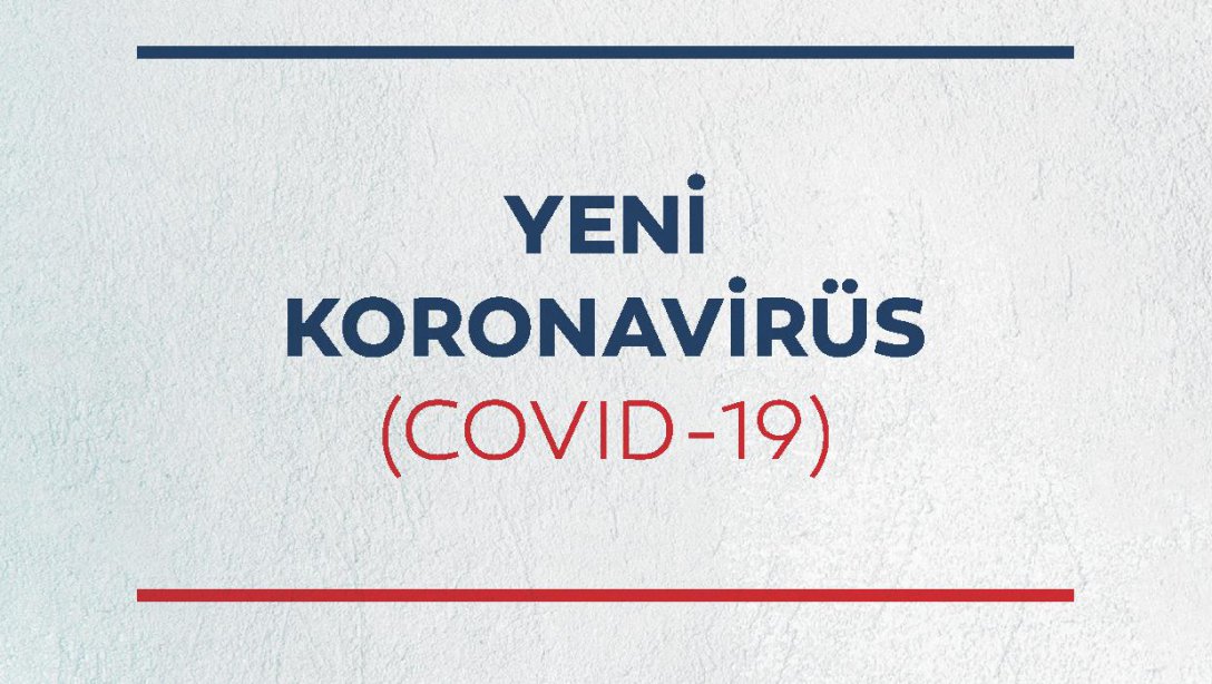 Koronavirüs (Covid-19) Hakkında Bilinmesi Gerekenler