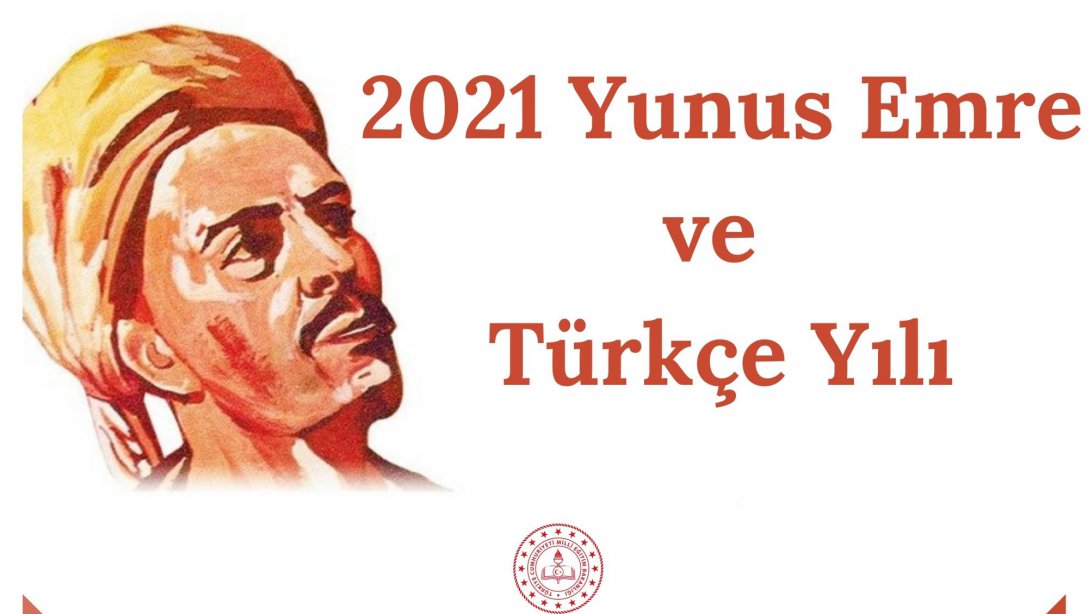 2021 Yunus Emre ve Türkçe Yılı